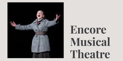 Banner image for Encore Musical Theatre