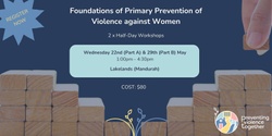 Banner image for Foundations of Primary Prevention of Violence Against Women - Mandurah