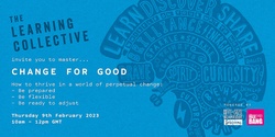 Banner image for Change for Good - with FizzPopBANG UK