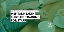 Banner image for Mental Health First Aid Training for Staff