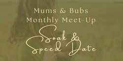Mums & Bubs Monthly Meet-Up