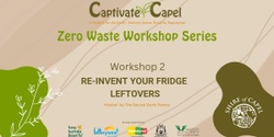 Banner image for Captivate Capel - Zero Waste Workshops Series 2