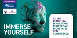 Banner image for Innovation in Creative Industries (ICI) Conference.