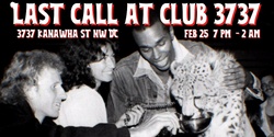 Banner image for Last Call at Club 3737