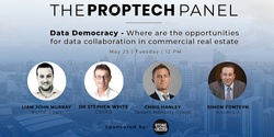 Banner image for Stone & Chalk Presents: Proptech Panel - Data Democracy; Where are the opportunities for data collaboration in commercial real estate