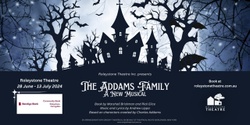 Banner image for Roleystone Theatre Presents: The Addams Family Musical