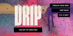 Banner image for Drip Bear Painting with Drip Studio
