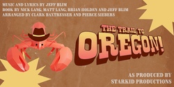 Banner image for Macquarie Musical Society presents: “The Trail to Oregon”