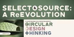 Banner image for Select + Source a ReEvolution: MELBOURNE