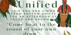 Banner image for Unified - Cacao and Drumming Workshop 