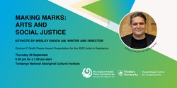 Making Marks: Arts and Social Justice 