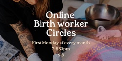 Banner image for Online Birth Worker Circle October
