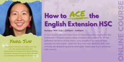 Banner image for How to ACE the English Extension Trial and HSC