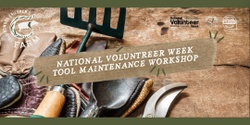 Banner image for National Volunteer Week - Tool Maintenance Workshop 