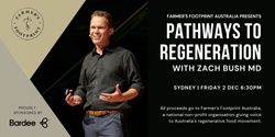 Banner image for Pathways to Regeneration with Zach Bush MD