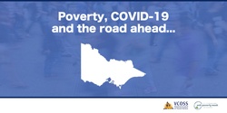 Banner image for Poverty, COVID-19 and the road ahead...