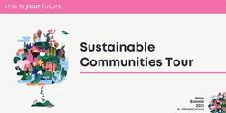 Banner image for Sustainable Communities Tour