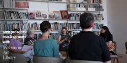 Banner image for SAM Presents: Reading Room with the Melbourne Art Library