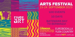 Banner image for River of Art's Luminous: Celebrating Place 2023