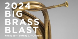 Banner image for Big Brass Blast Festival 2024
