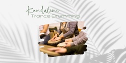 Banner image for Kundalini Trance Drumming