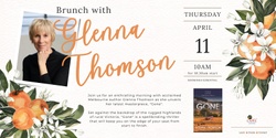 Banner image for Brunch with Glenna Thomson