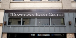 The Downtown Event Center's banner