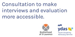 Banner image for Consultation to make interviews and evaluation more accessible with Brotherhood of St Laurence and YDAS