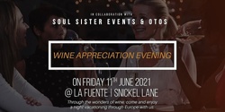 Banner image for Soul Sister Events and Otos Wine Appreciation Evening