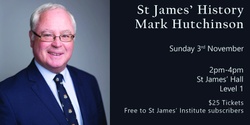 Banner image for St James History with Mark Hutchinson