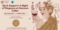 Banner image for Sip & Support: A Night of Elegance at Samson Cellar