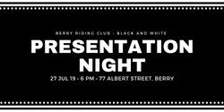 Banner image for Berry Riding Club Presentation Night