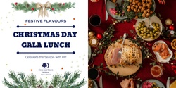 Banner image for Festive Flavours: Christmas Day Gala Lunch at DoubleTree by Hilton