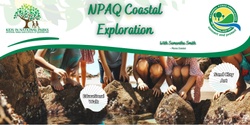 Banner image for NPAQ Kids in NP Costal Exploration