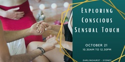 Banner image for Exploring Conscious Sensual Touch