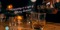 Banner image for Whisky Business - The Wednesday Night Whisky club @ SOURC'D