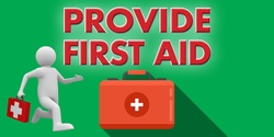 Banner image for Provide First Aid