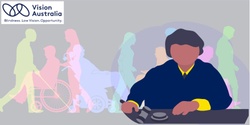 Banner image for Vision Australia Free Webinar: Digital Accessibility, the Law and You