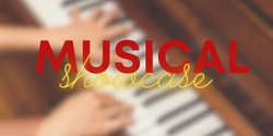Banner image for Musical Showcase
