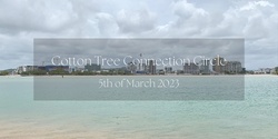 Banner image for The Cotton Tree Connection Circle