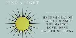 Banner image for Find a Light :: an evening of Holiday Classics feat. Hannah Glavor, Haley Johnson, The Margos, Love, Dean, and Catherine Feeny