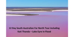 Banner image for Kati Thanda-Lake Eyre in Flood Tour #1