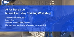 Banner image for AI for Research: Interactive 1-day Training Workshop (Academics)