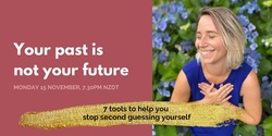 Banner image for Your past is not your future