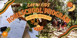 Banner image for Term 1 Earth Kids Homeschool Program - Wednesday Mornings