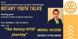 Banner image for Rotary Youth Talk - The Rotary NYSF Journey by Michael Valceski