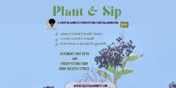 Banner image for Plant & Sip