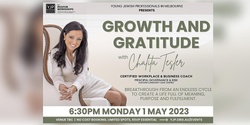 Banner image for Growth and Gratitude - Self Empowerment with Chalita Tesler