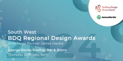 Banner image for 2024 BDQ South West Regional Design Awards 