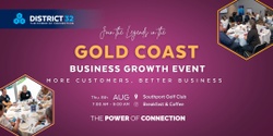 Banner image for District32 Business Networking Gold Coast – Legends- Thu 08 Aug